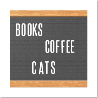 Books. Coffee. Cats. That's It, That's the Design. Posters and Art